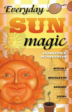 Visa detaljer för Everyday Sun Magic: Spells & Rituals for Radiant Living
